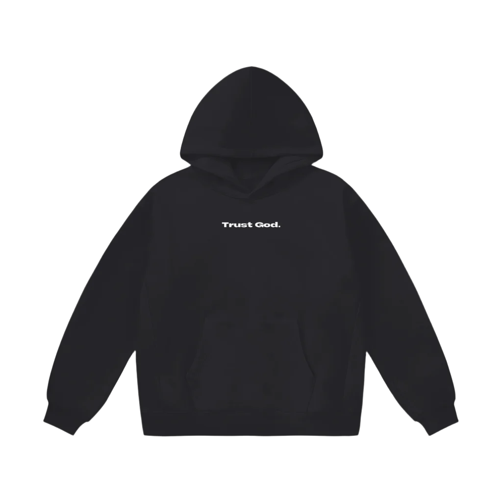 Trust God Hoodie - Black