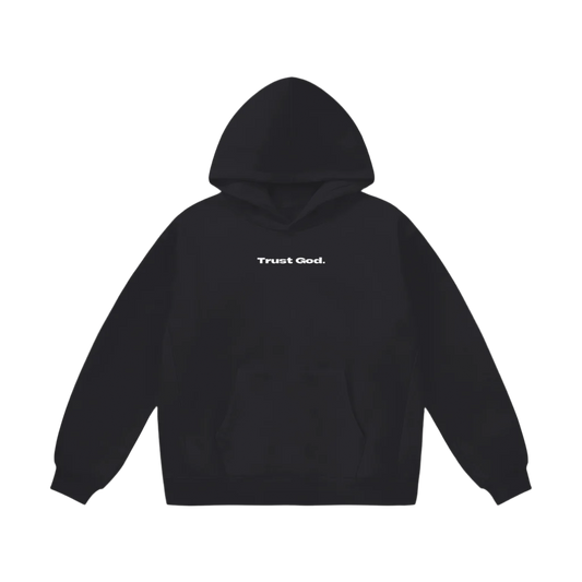 Trust God Hoodie - Black